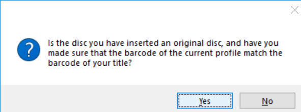 Select 'Yes' that this is an original disc.